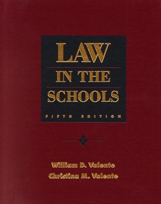 Law in the Schools (5th Edition)