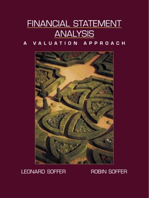 Financial Statement Analysis: A Valuation Approach