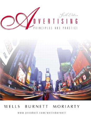 Advertising: Principles and Practice (6th Edition)