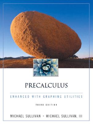 Image for Precalculus Enhanced With Graphing Utilities (3rd Edition)