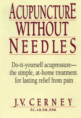 Image for Acupuncture Without Needles