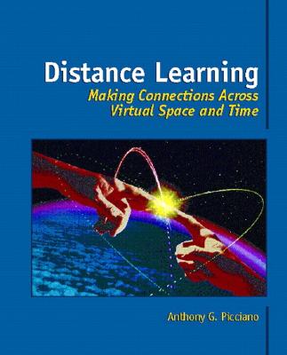 Image for Distance Learning: Making Connections Across Virtual Space and Time