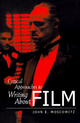 Critical Approaches to Writing About Film