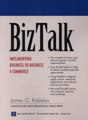 BizTalk: Implementing Business-to-Business E-commerce