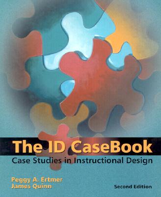 Image for The ID Casebook: Case Studies in Instructional Design (2nd Edition) The ID Casebook: Case Studies in Instructional Design (2nd Edition)