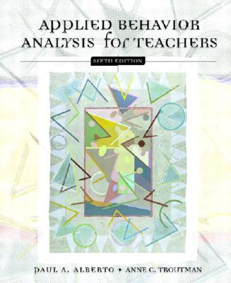 Image for Applied Behavior Analysis for Teachers (6th Edition)