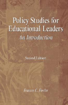 Image for Policy Studies for Educational Leaders: An Introduction Policy Studies for Educational Leaders: An Introduction