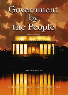 Image for Government by the People, Basic Version, 20th Edition Government by the People, Basic Version, 20th Edition