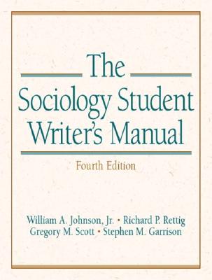 The Sociology Student Writer's Manual, Fourth Edition