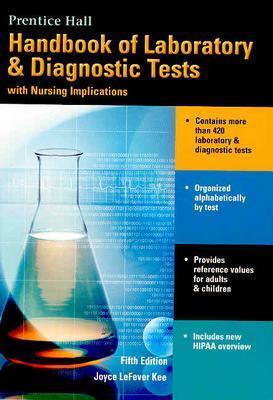 Handbook of Laboratory & Diagnostic Tests With Nursing Implications