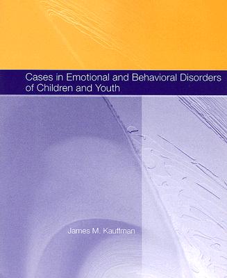 Image for Cases in Emotional and Behavioral Disorders of Children and Youth