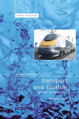 Transport And Tourism (THEMES IN TOURISM)
