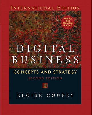 Digital Business: Concepts and Strategies: International Edition