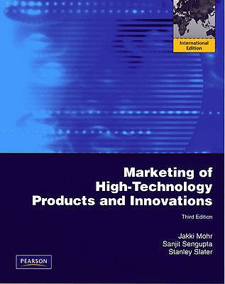 Marketing of High-Technology Products and Innovations: International Edition