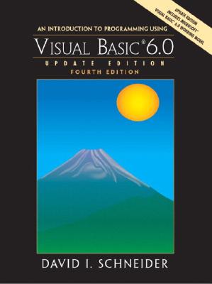 An Introduction to Programming with Visual Basic 6.0, Update Edition (4th Edition)