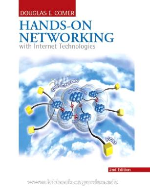 Hands-On Networking with Internet Technologies, Second Edition