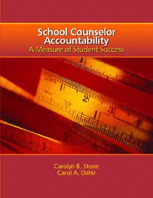 Image for School Counselor Accountability: A MEASURE of Student Success