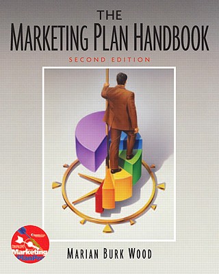Marketing Plan Handbook, The (2nd Edition)