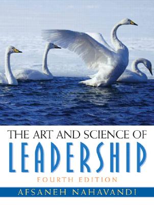 The Art And Science Of Leadership