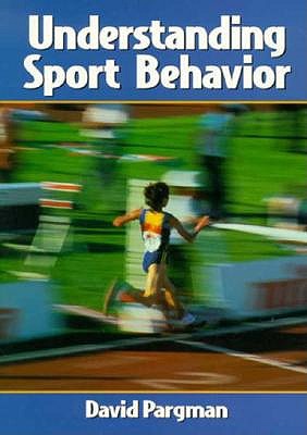 Understanding Sport Behavior