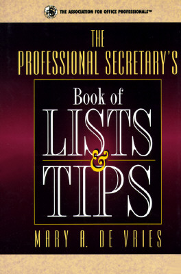 Image for The Professional Secretary's Book of Lists & Tips