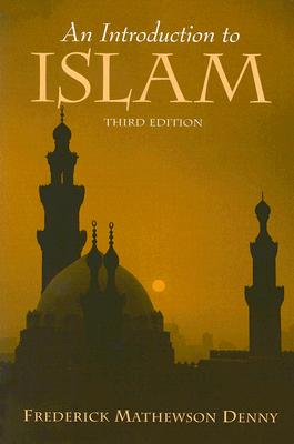 Image for An Introduction to Islam, 3rd Edition