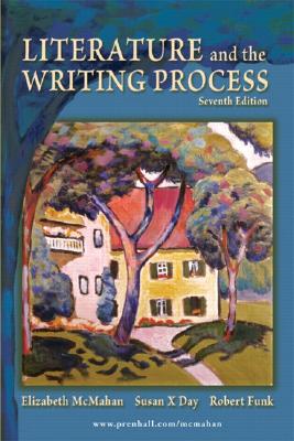 Literature and the Writing Process (7th Edition)