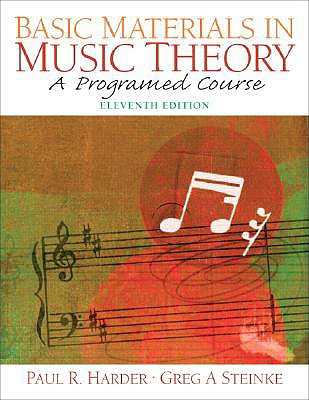 Basic Materials in Music Theory: A Programed Course (11th Edition)