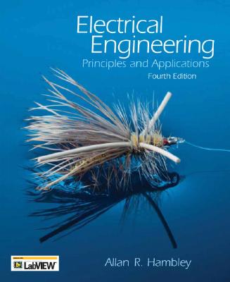 Electrical Engineering : Principles and Applications / with sealed LabVIEW CD