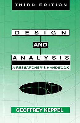 Design and Analysis: A Researcher's Handbook (3rd Edition)