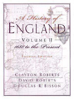 History of England, Volume 2: 1688 to the Present