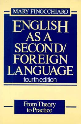 English As a Second/Foreign Language: From Theory to Practice