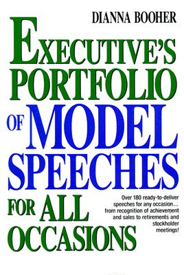 Executive's Portfolio of Model Speeches for All Occasions