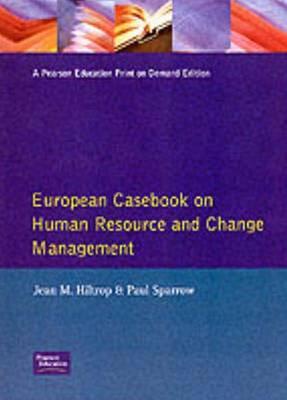 European Casebook on Human Resource and Change Management (European Casebook Series on Management)