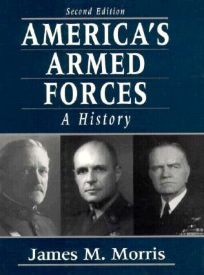 Image for America's Armed Forces: A History (2nd Edition) America's Armed Forces: A History (2nd Edition)