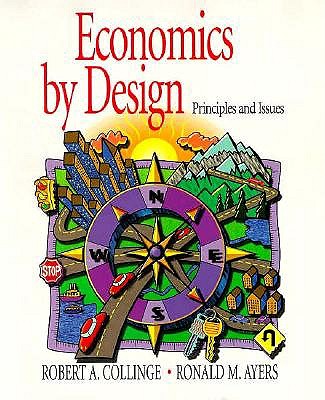 Economics by Design: Principles and Issues