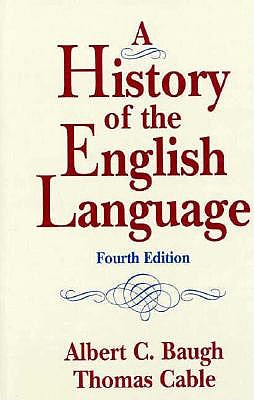 History of the English Language, a