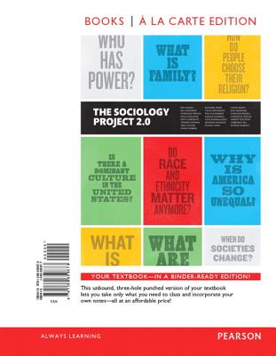 Image for The Sociology Project: Introducing the Sociological Imagination, Books a la Carte Edition The Sociology Project: Introducing the Sociological Imagination, Books a la Carte Edition