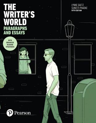 Image for The Writer's World: Paragraphs and Essays With Enhanced Reading Strategies (5th Edition)