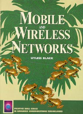 Mobile and Wireless Networks