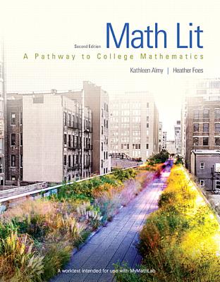 Math Lit: A Pathway to College Mathematics