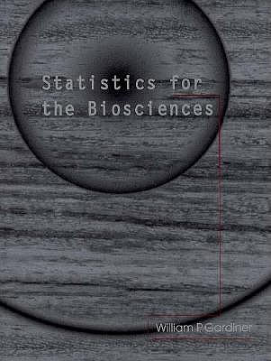 Statistics for the Biosciences