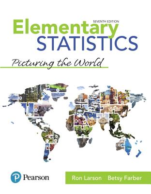 Image for Elementary Statistics: Picturing the World Elementary Statistics: Picturing the World