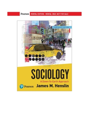 Sociology A Down-To-Earth Approach