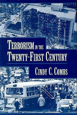 Terrorism in the Twenty-First Century