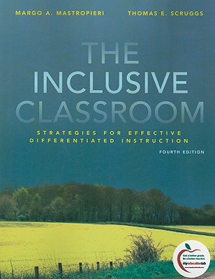 The Inclusive Classroom: Strategies for Effective Differentiated Instruction