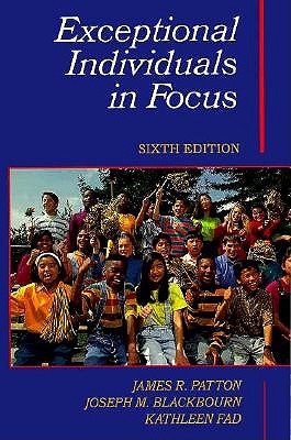 Exceptional Individuals in Focus (6th Edition)