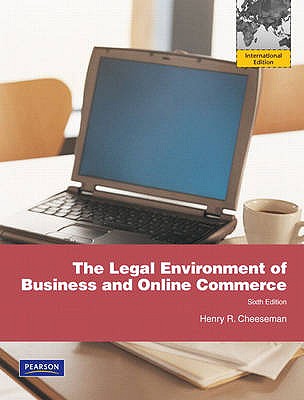 The Legal Environment of Business and Online Commerce: International Edition