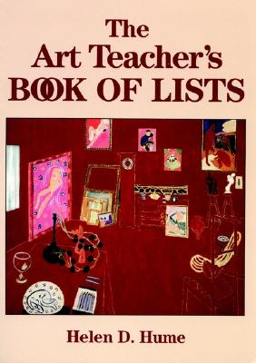 Image for The Art Teacher's Book of Lists (J-B Ed: Book of Lists)