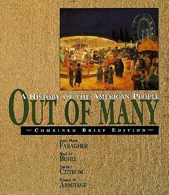 Out of Many : A History of the American People : Brief Edition